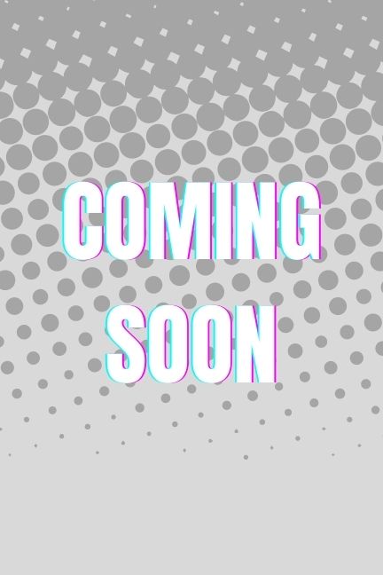 Coming Soon