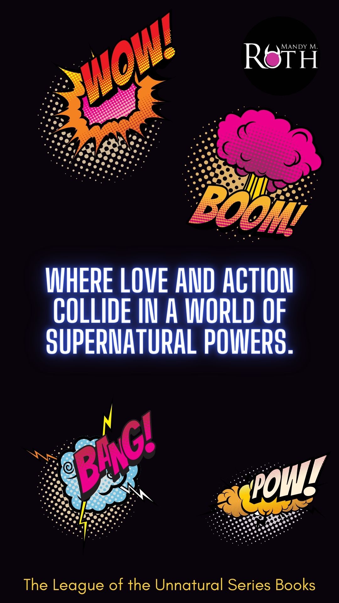 Where love and action collide in a world of supernatural powers.