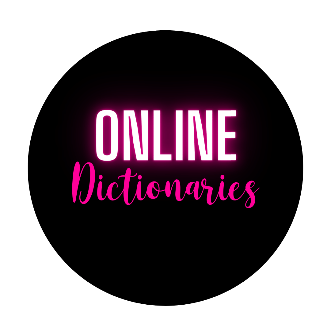 Online Dictionaries Online Dictionaries