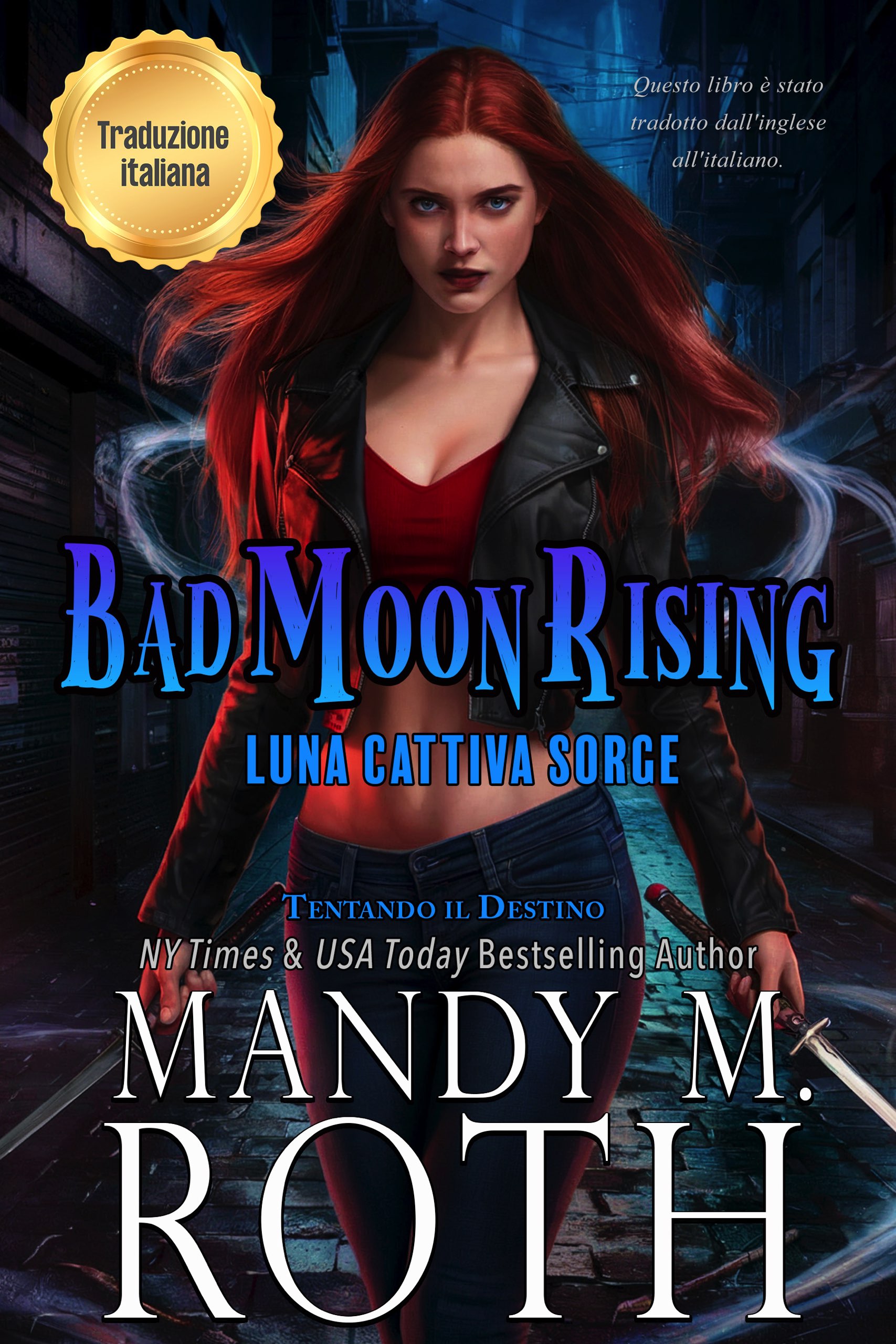 Italian Bad Moon Rising<br />
