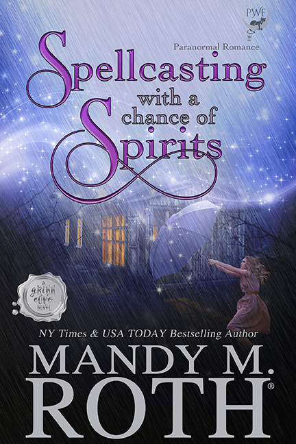 Book cover for Spellcasting with a Chance of Spirits