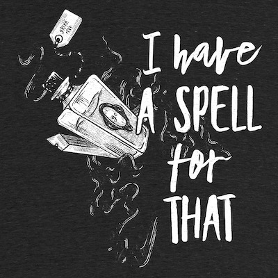 I have a spell for that