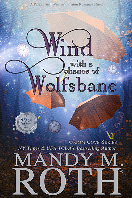 Cover Art for Wind with a chance of Wolfsbane by Mandy M. Roth