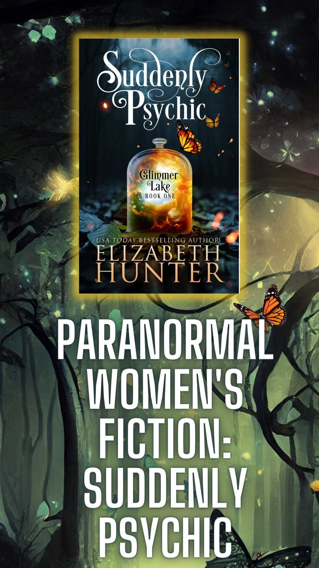 Suddenly Psychic A Paranormal Women's Fiction Novel Story Size